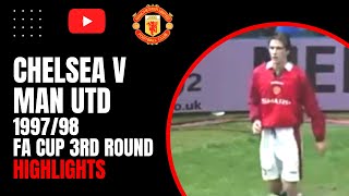 Chelsea v Man Utd  199798 FA Cup 3rd Round Highlights [upl. by Rutger]