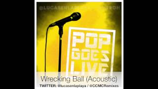 Miley Cyrus  Wrecking Ball Acoustic  POP GOES LIVE [upl. by Ssepmet]