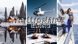 Trillionaire Lifestyle  Rich Luxury Life Of Millionaires Billionaires Motivation Visualization 10 [upl. by Noir]