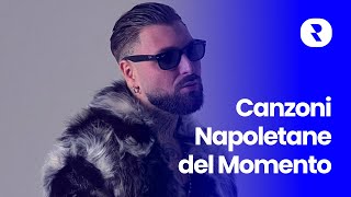 Canzoni Napoletane del Momento 2022 🎵 Mix Musica Napoletana Moderna 2022 🎃 Ottobre [upl. by Leede]