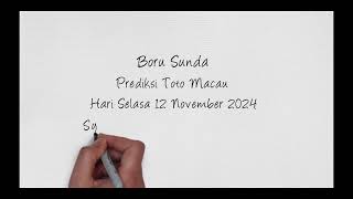 Prediksi Toto Macau Selasa 12 November 2024 BoruSundaMacau [upl. by Larkin]