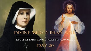 Day 20  Saint Faustina’s Diary in a Year [upl. by Eirelam]