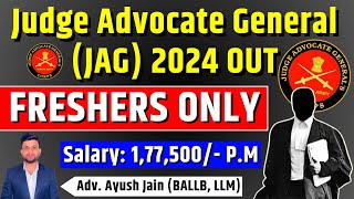 33rd JAG 2024 Judge Advocate General Notification Out  Smart amp Legal Guidance [upl. by Nally427]