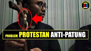 Salib Tanpa Korpus Problem Protestan AntiPatung [upl. by Nyladnek]