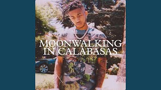 Moonwalking in Calabasas [upl. by Lauree]