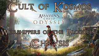 Assassins Creed Odyssey Cult of Kosmos Kill Chrysis Worshippers of the Bloodline 100 Completion [upl. by Ohcirej]