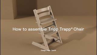 How to assemble the Tripp Trapp® Chair [upl. by Witte]