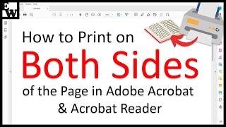 How to Print on Both Sides of the Page in Adobe Acrobat and Acrobat Reader [upl. by Rolecnahc]