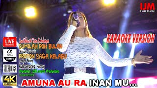 KARAOKE SUMILAH POH BULAN amp PROTON SAGA KELABU  LIVE SHOW SUSI WELSON amp TANIA KATALANGAN [upl. by Nabala662]