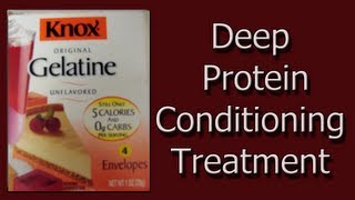 64 ★ Deep Protein Conditioning Treatment with Knox Gelatine [upl. by Adyeren157]