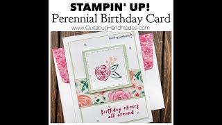 Stampin Up Perennial Birthday Card [upl. by Harihat619]