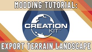 Starfield Creation Kit Export Terrain Landscape [upl. by Letrice]