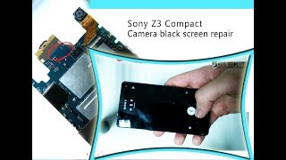 Sony Xperia Z3 Compact Rear camera Turn black Repair tutorial  imagen negra en la cámara [upl. by Oletta504]