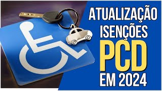 Atualizações Importantes sobre Isenções para PCD em 2024  IPI ICMS e IPVA [upl. by Sykleb384]