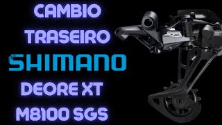 cambio traseiro shimano deore xt m8100 sgs 12v [upl. by Daniell623]