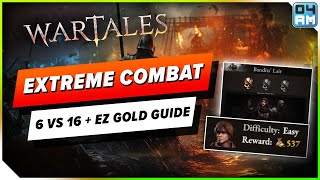 Wartales Extreme 6v16 Combat Guide  Best Build amp Easy Money Tips For Survival [upl. by Eerol]