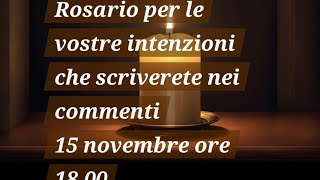 Rosario per i miei iscritti al canale Martedì e Venerdì ore 1800 [upl. by Keavy]