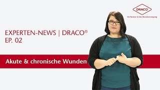 Akute amp chronische Wunden  Welches Produkt auf welche Wunde – der DRACO® Videoblog [upl. by Thorwald688]