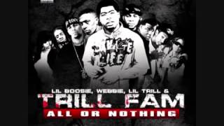 Trill Fam Where Would I Be [upl. by Hunger]