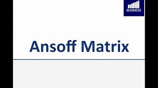 Ansoff Matrix Erklärung der Marktfeldstrategie nach Ansoff 🌟 [upl. by Sorensen]