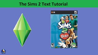 The Sims 2 Text Tutorial Pets expansion pack [upl. by Young]