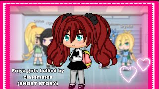 Freya gets bullied by classmates short story WATCH NOW 👆 [upl. by Prospero120]