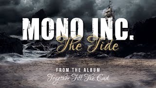 MONO INC  The Tide Official Lyric Video [upl. by Maleeny]