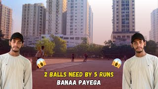 2 Balls Need By 5 Runs 😱  Ahmed Banaa Payega 😰  Kamzor Dil Wale Nahi Dekhe 🤯  ajnhitokal [upl. by Lekcar]