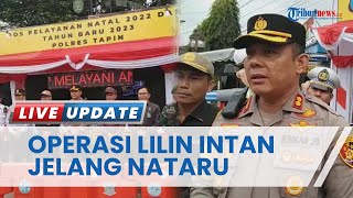 Jajaran Forkopimda Tapin Pantau Pos Pengamanan Nataru Gelar Operasi Lilin Selama 2 Pekan [upl. by Patricio178]