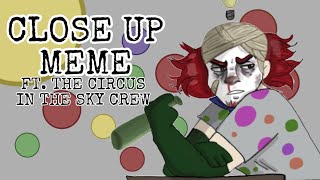 CLOSE UP  Roblox Myth Animation Meme  The Circus in the Sky [upl. by Thaddeus622]