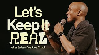 Lets Keep It Real — Tebo Mpanza  Gas Street Church [upl. by Brill424]