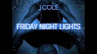 J Cole  13 Best Friend  Friday night Lights [upl. by Alyakim]