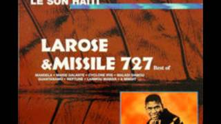 Larose et Missile 727  Rassemble [upl. by Zoller]