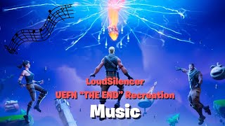 The End Event UEFN Recreation  Music [upl. by Buckler875]