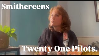 Smithereens  Twenty One Pilots cover [upl. by Eseela692]