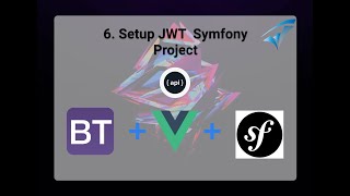 6 Como configurar JWT Json Web Token Bundle en un proyecto symfony [upl. by Avraham174]