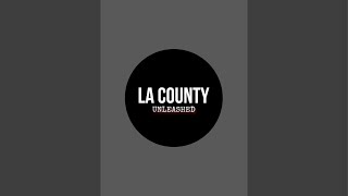 LA County Unleashed is live [upl. by Suki]