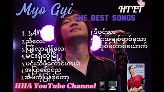 မျိုးကြီး သီချင်းကောင်းများ Myo Gyi The Best Songs မြန်မာသီချင်းကောင်းများ subscribe music [upl. by Inez770]