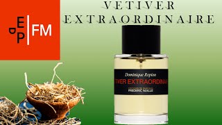 Recenzie ParfumquotFrederic MalleVETIVER EXTRAORDINAIREquot EdP2002Parfumuri de nişă [upl. by Mariya]