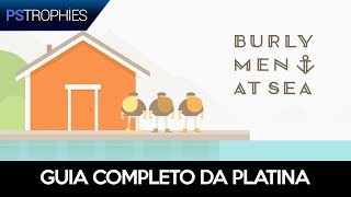 Burly Men at Sea  Guia completo para platinar o jogo Jogo gratuito PS plus [upl. by Anaerda]