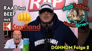 DGHNDM Folge 2 RAAB hat BEEF mit KAUFLAND RaabTastisch Vol2 [upl. by Carree]