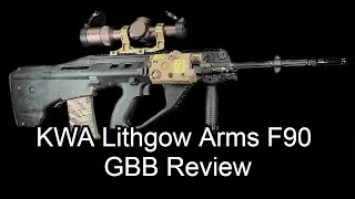 Airsoft KWA Lithgow Arms F90 GBB Review [upl. by Roeser740]