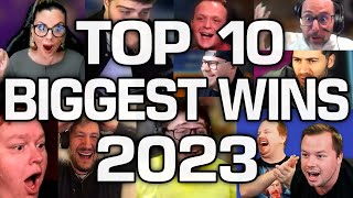 Top 10 Streamers Biggest Wins of 2023 [upl. by Khalin]