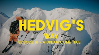 Hedvig’s Way  A Dream Come True  Episode 18 [upl. by Kelwen]