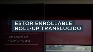 Estor enrollable RollUp Translúcido  Stor Planet [upl. by Souvaine]