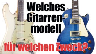 E Gitarre kaufen  Welches Modell [upl. by Nnaeus937]