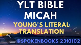 《BibleMicah》 quotYLTYoungs Literal Translationquot [upl. by Cirdes]