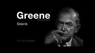 MLUVENÉ SLOVO Greene Graham Skleník DETEKTIVKA [upl. by Eindys]