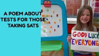 A poem about SATS for Y2 and Y6 children and teachers [upl. by Latin347]