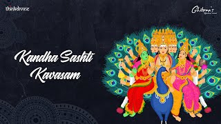 Ghibrans Spiritual Series  Kandha Sashti Kavasam Song Lyric Video  Ghibran [upl. by Odrick2]